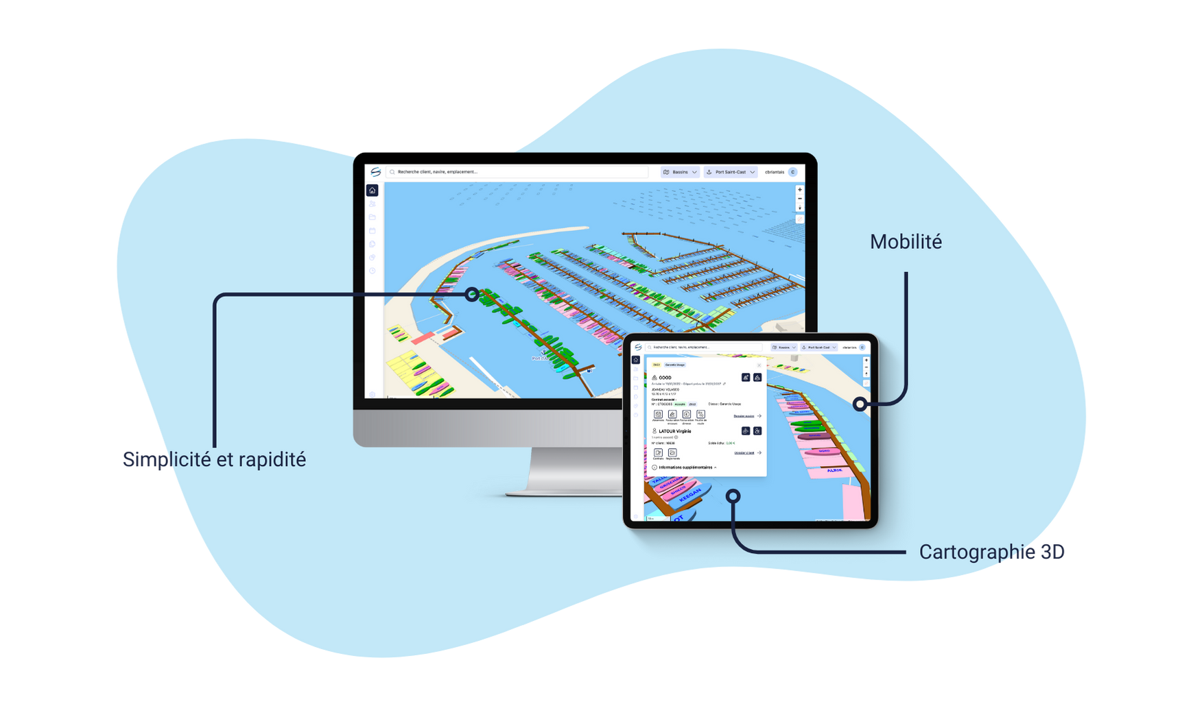 SeaPort Express : Simplicité et rapidité, Mobilité, cartographie 3D